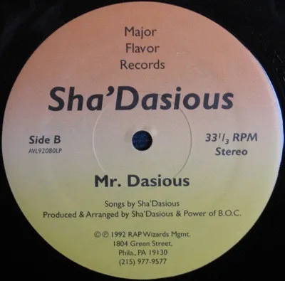 Sha'Dasious – Ima Put My Thing Down / Mr. Dasious