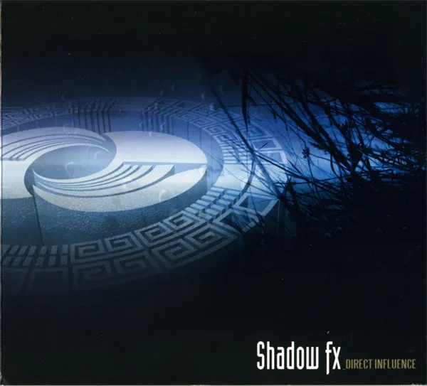 Shadow Fx – Direct Influence
