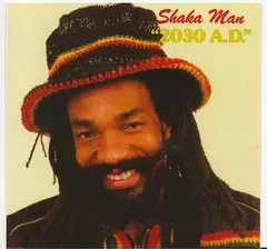 Shaka Man – 2030 A.D. (CD)