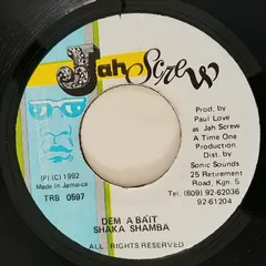 Shaka Shamba – Dem A Bait (Vinyl, 7")