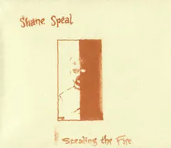Shane Speal – Stealing The Fire (CD, Album)