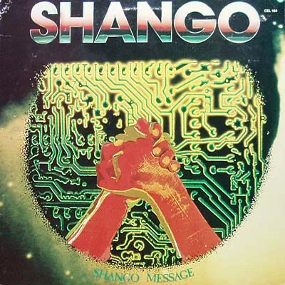 Shango – Shango Message