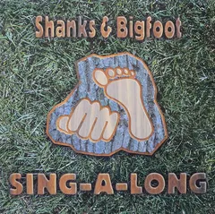 Shanks & Bigfoot – Sing-A-Long (Vinyl, 12")
