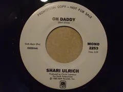 Shari Ulrich – Oh Daddy (Vinyl, 7")