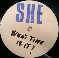 She (5) – What Time Is It? (Vinyl, 12")