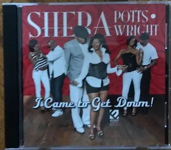 Sheba Potts-Wright – I Came To Get Down!