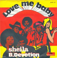 Sheila B.Devotion* – Love Me Baby (Vinyl, 7")