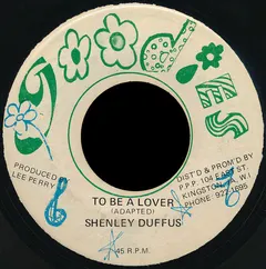 Shenley Duffus – To Be A Lover (Vinyl, 7")