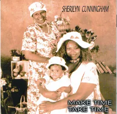 Sherilyn Cunningham – Make Time Take Time (CD, Maxi-Single)