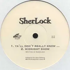 Sherlock (2) – Ya'll Don't Really Know (Vinyl, 12")