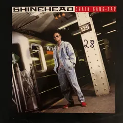 Shinehead – Chain Gang (Rap) (Vinyl, 12")