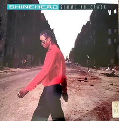 Shinehead – Gimme No Crack (Vinyl, 12")