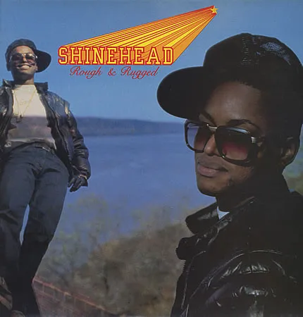 Shinehead – Rough & Rugged