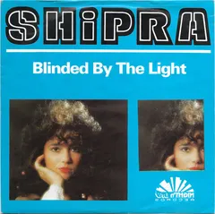 Shipra – Blinded By The Light (Vinyl, 7")
