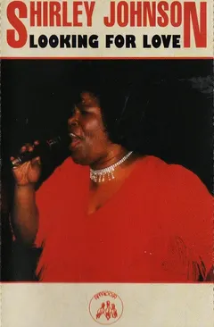 Shirley Johnson (2) – Looking For Love (Cassette, Album)