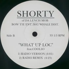 Shorty (2) – What Up Loc (Vinyl, 12")