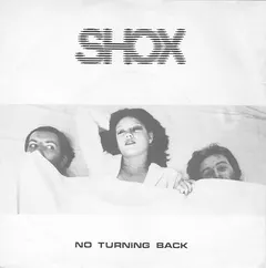 Shox (3) – No Turning Back (Vinyl, 7")