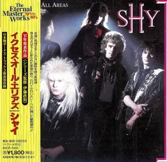Shy (5) = シャイ* – Excess All Areas = イクセス・オール・エリアズ (CD, Album)