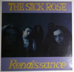 Sick Rose – Renaissance (Vinyl, LP)