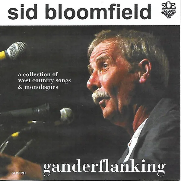 Sid Bloomfield – Ganderflanking