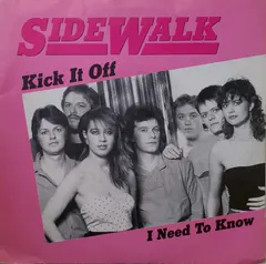 Sidewalk (4) – Kick It Off (Vinyl, 7")