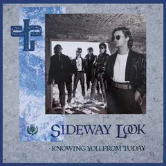 Sideway Look – Knowing You From Today (Vinyl, 12")