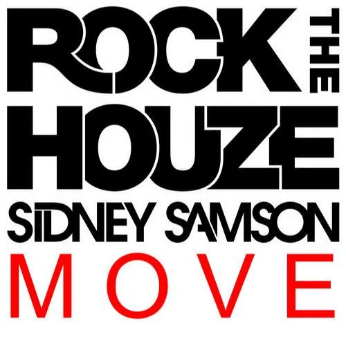 Sidney Samson – Move
