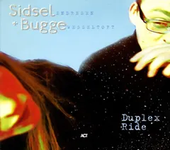 Sidsel Endresen + Bugge Wesseltoft – Duplex Ride (CD, Album)