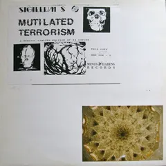 Sigillum S – Mutilated Terrorism (Vinyl, 12")