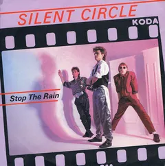 Silent Circle – Stop The Rain (Vinyl, 7")