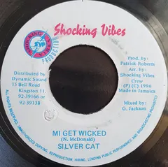 Silver Cat (2) – Mi Get Wicked (Vinyl, 7")