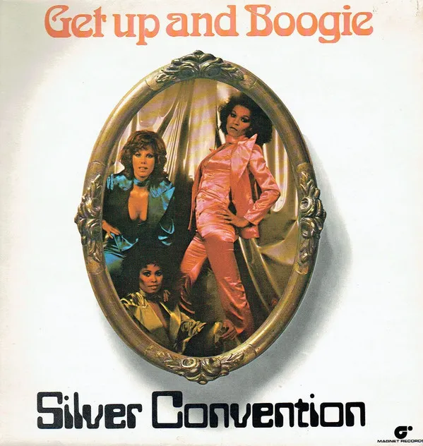 Silver Convention – Get Up And Boogie