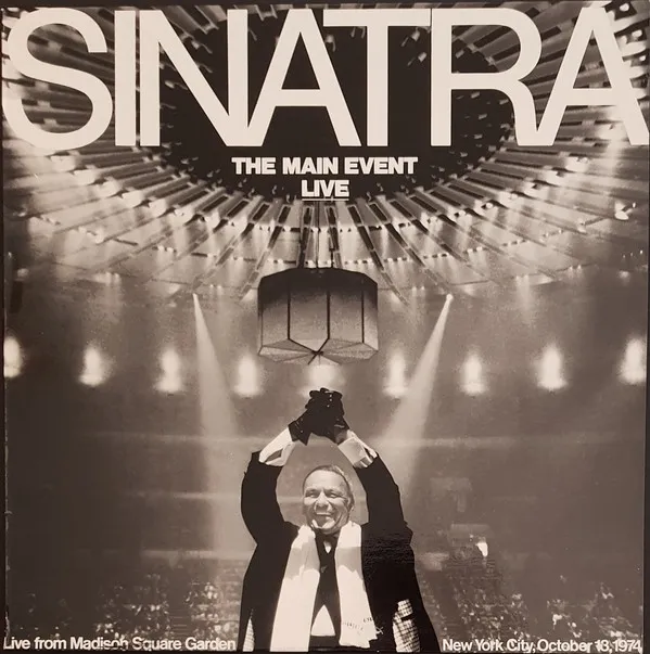 Sinatra* – The Main Event (Live)