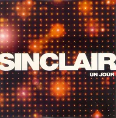 Sinclair (3) – Un Jour (CD, Single)