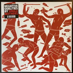 Single Mothers – Negative Qualities (Vinyl, LP)