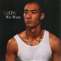 Siow – We Were (CDr, Single)