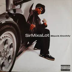Sir Mix-A-Lot – Mack Daddy (Vinyl, LP)