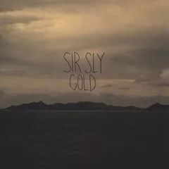 Sir Sly – Gold (Vinyl, 12")