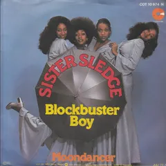 Sister Sledge – Blockbuster Boy / Moondancer (Vinyl, 7")