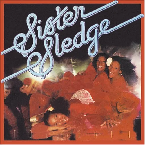 Sister Sledge – Together