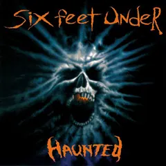 Six Feet Under – Haunted (CD, Album)