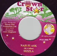 Sizzla – Nah Fi Ask (Vinyl, 7")