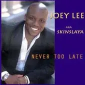 Skinslaya – Never Too Late (CDr)