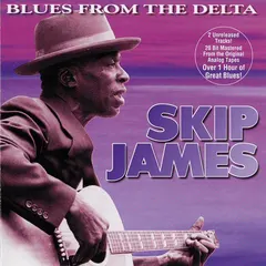 Skip James – Blues From The Delta (CD, Album)