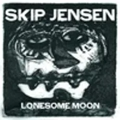 Skip Jensen – Lonesome Moon (Vinyl, 7")