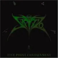 Skitzo (2) – Five Point Containment