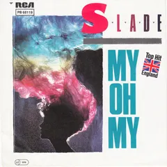 Slade – My Oh My (Vinyl, 7")