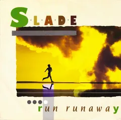 Slade – Run Runaway (Vinyl, 12")