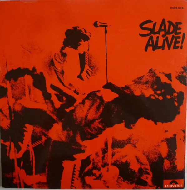 Slade – Slade Alive!