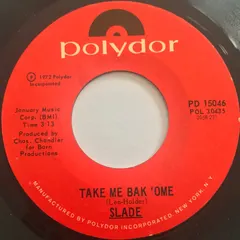 Slade – Take Me Bak 'Ome (Vinyl, 7")